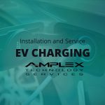 EV Charger Home Installation and Service | Amplex Technology Services